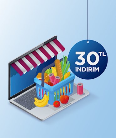 Evinizden çıkmadan yapacağınız internetten market alışverişlerinize 30 TL indirim!