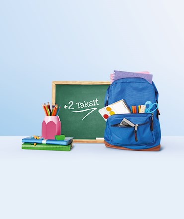 Eğitim ve Kırtasiye alışverişlerinize +2 taksit!