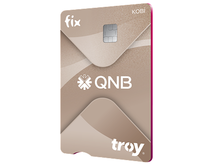 fix KOBİ QNB troy kredi kartı.